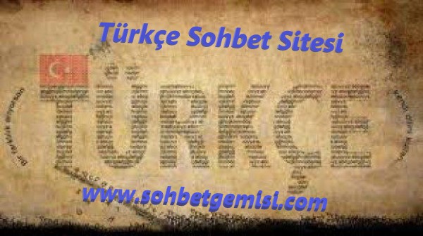 Türkçe Sohbet Sitesi